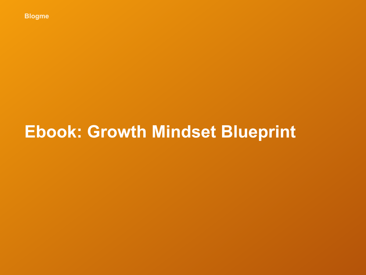 Ebook: Growth Mindset Blueprint